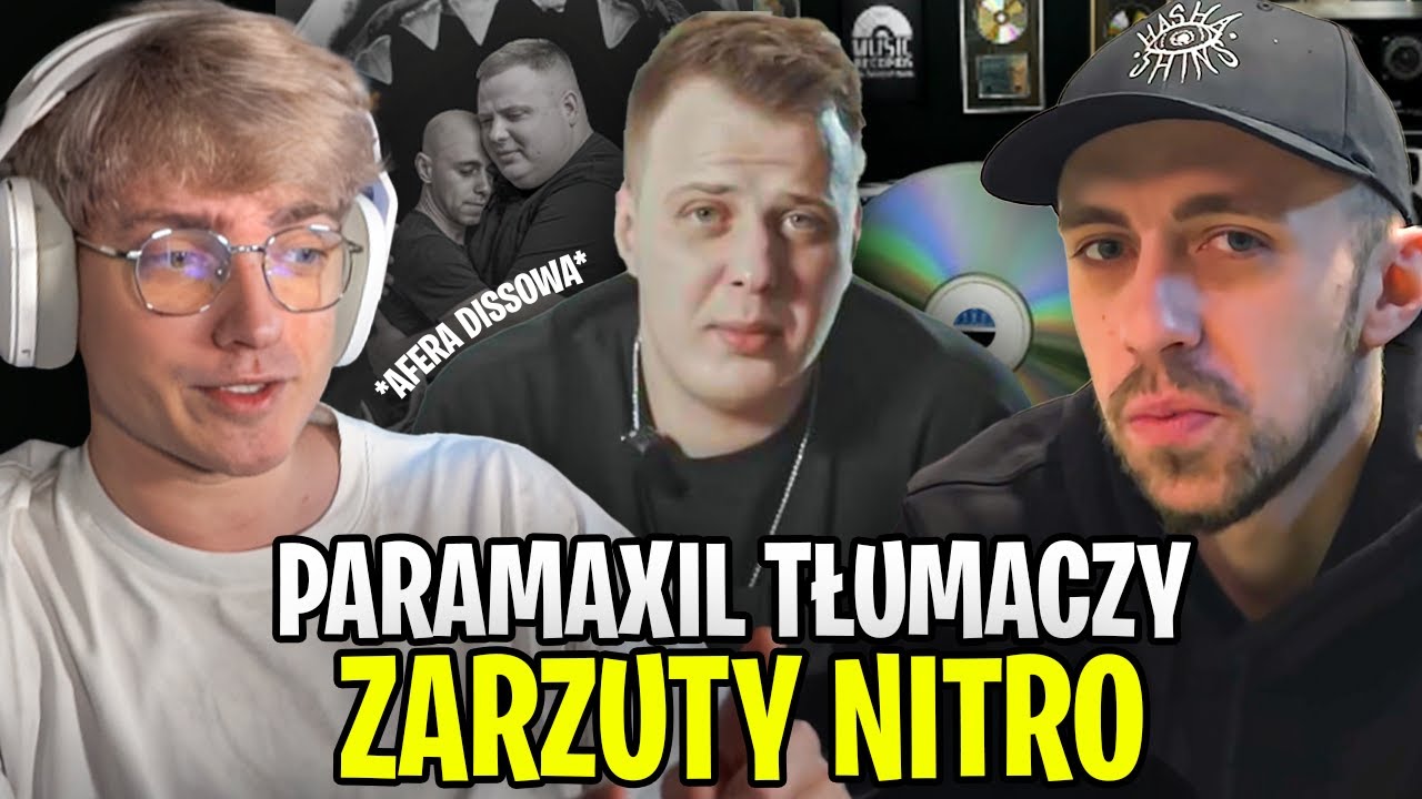 WYJAŚNIENIE DRAMY - PARAMAXIL vs NITRO 😮 *afera dissowa*