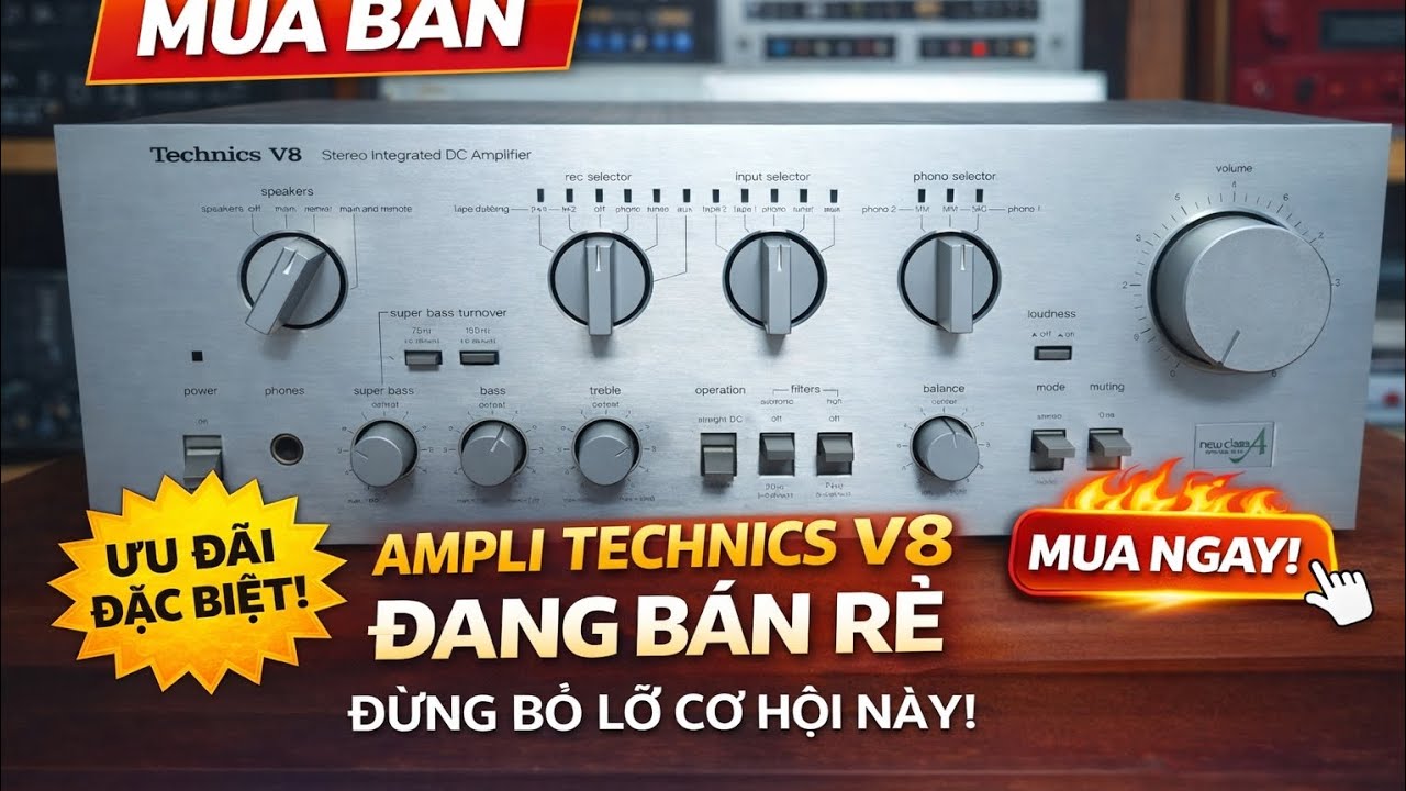  Đã bán BÁN LỖ THU HỒI VỐN – Technics V8 
