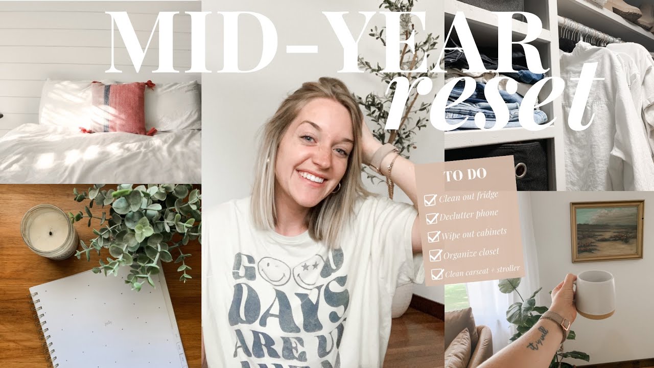MID-YEAR RESET ROUTINE 2023 // motivating deep cleaning, goal setting, get my life together