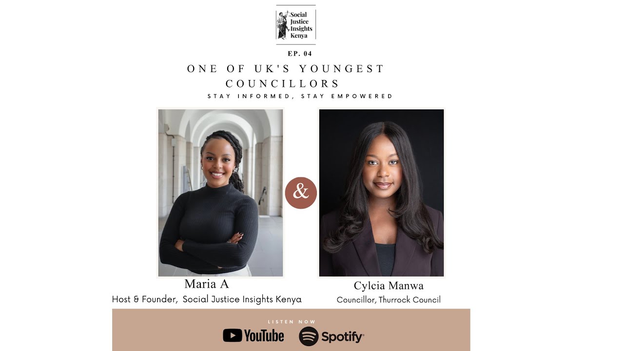 EP 4: The UK's Youngest Elected Councillor (Guest: Cylcia Manwa)
