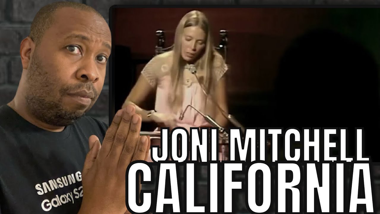 First Time Hearing | Joni Mitchell - California Reaction