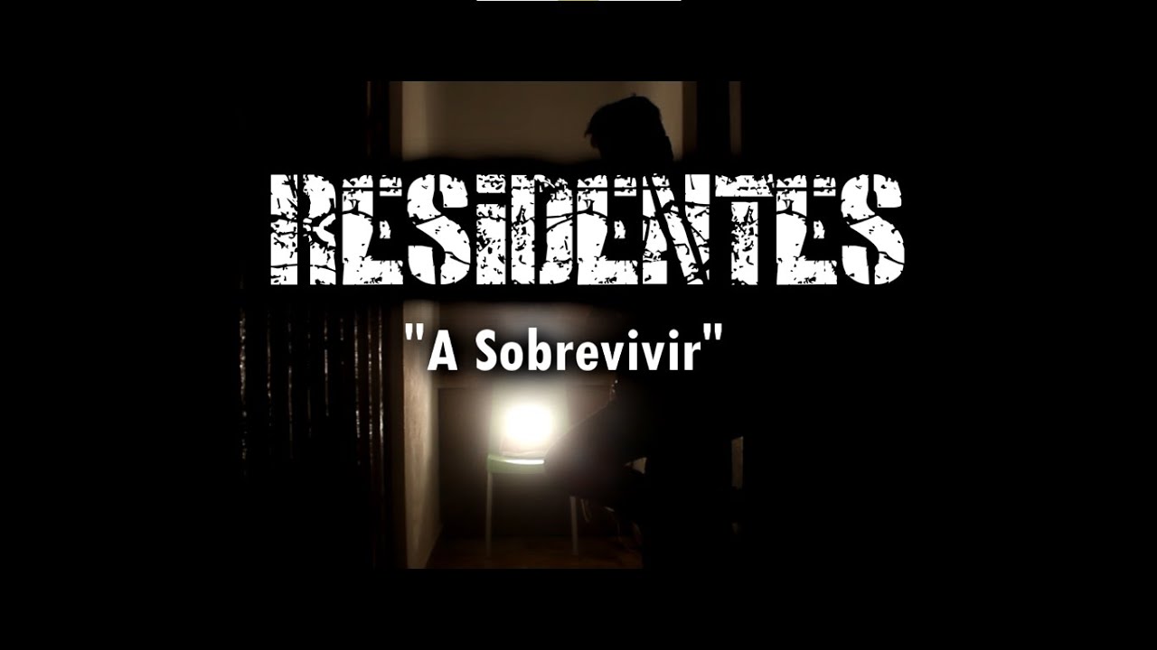 RESIDENTES - A SOBREVIVIR (VIDEO OFICIAL)