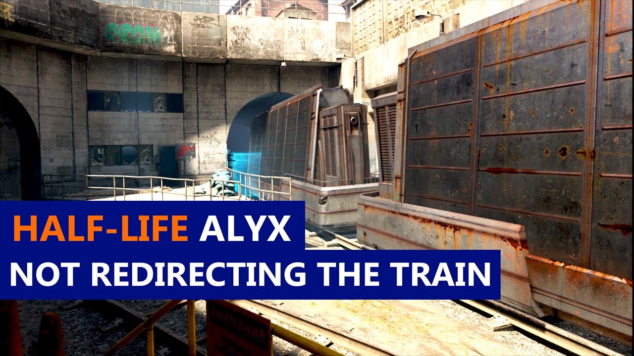 Half-Life Alyx - What happens if you fail to redirect the train? (Request)