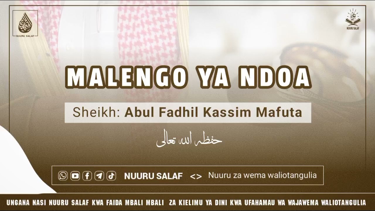 #muhadhara: MADA: MALENGO YA NDOA || SHEIKH ABUL FADHIL KASSIMU MAFUTA- حفظه الله تعالى 
