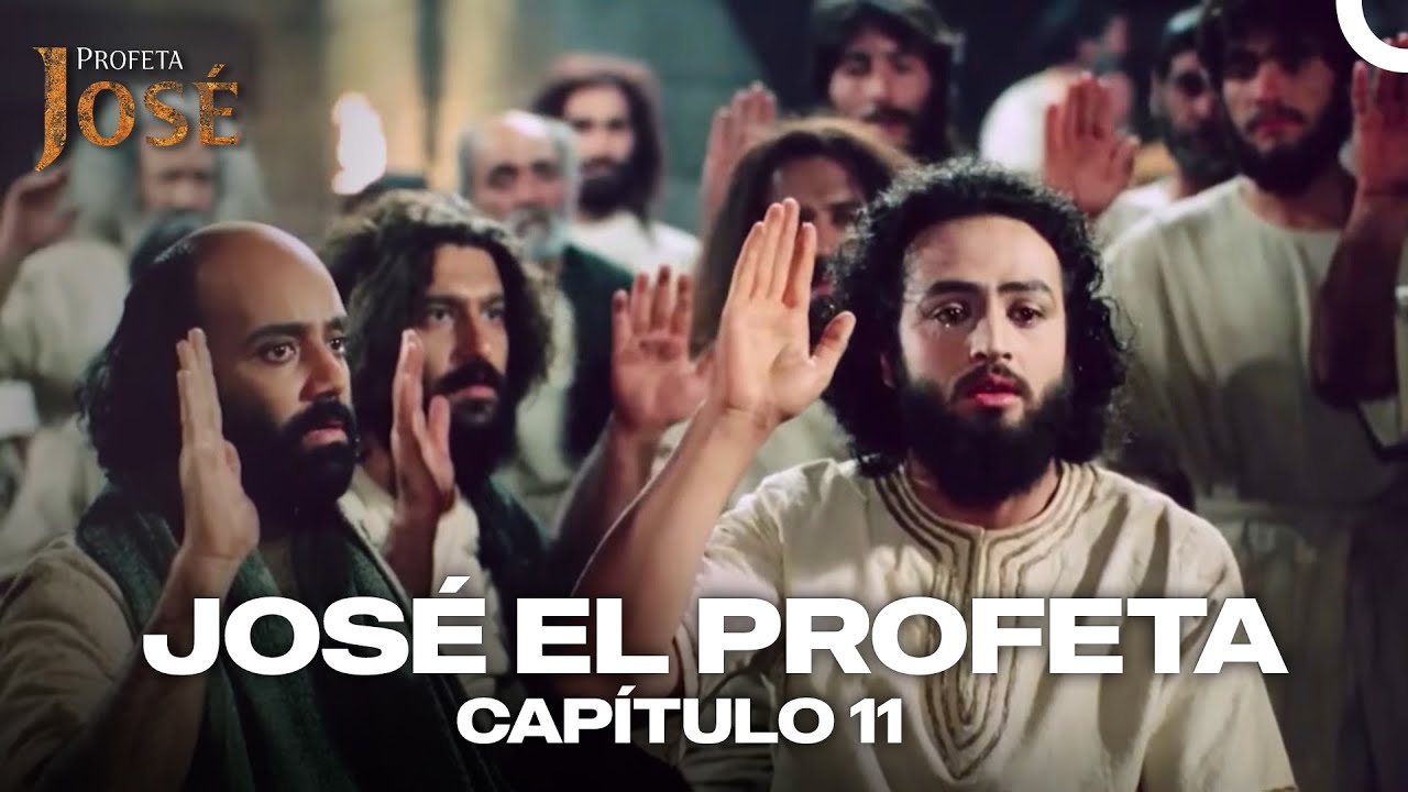 Jos&eacute; El Profeta Cap&iacute;tulo 11 | Episodio Completo Largo