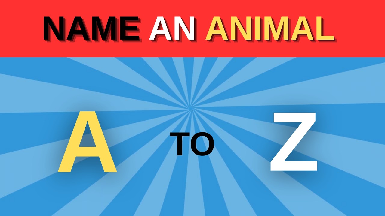 Name an Animal from A to Z 🐾 | Alphabet Animal Quiz