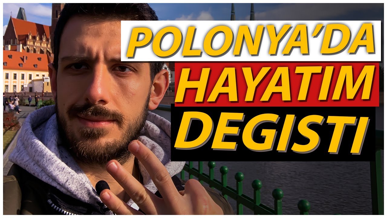 📢 Polonya'da Yaşamak | Wroclaw'da 3 Yıl Yaşamak Hayatımı Nasıl Degistirdi? | Polonya Vlog