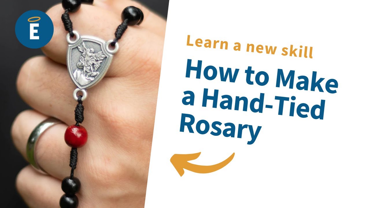 How to Make a Hand-Tied Rosary
