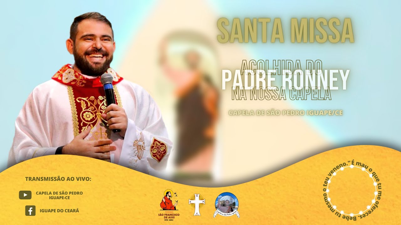 SANTA MISSA - ACOLHIDA DO PADRE RONNEY NA NOSSA CAPELA  - CAPELA DE S&Atilde;O PEDRO IGUAPE-CE