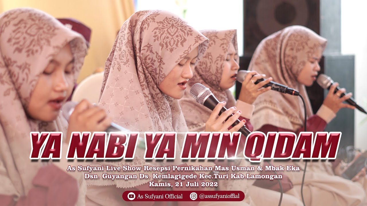 YA NABI YAMMIN QIDAM NEW 😍 | AS SUFYANI VOC. LULUK AZ ZAHRA