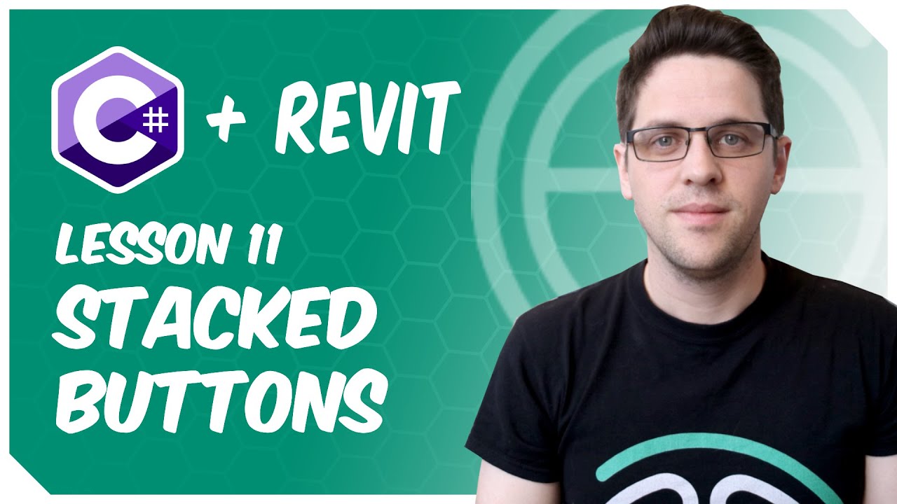 C# + Revit: Lesson 11 - Stacking buttons!