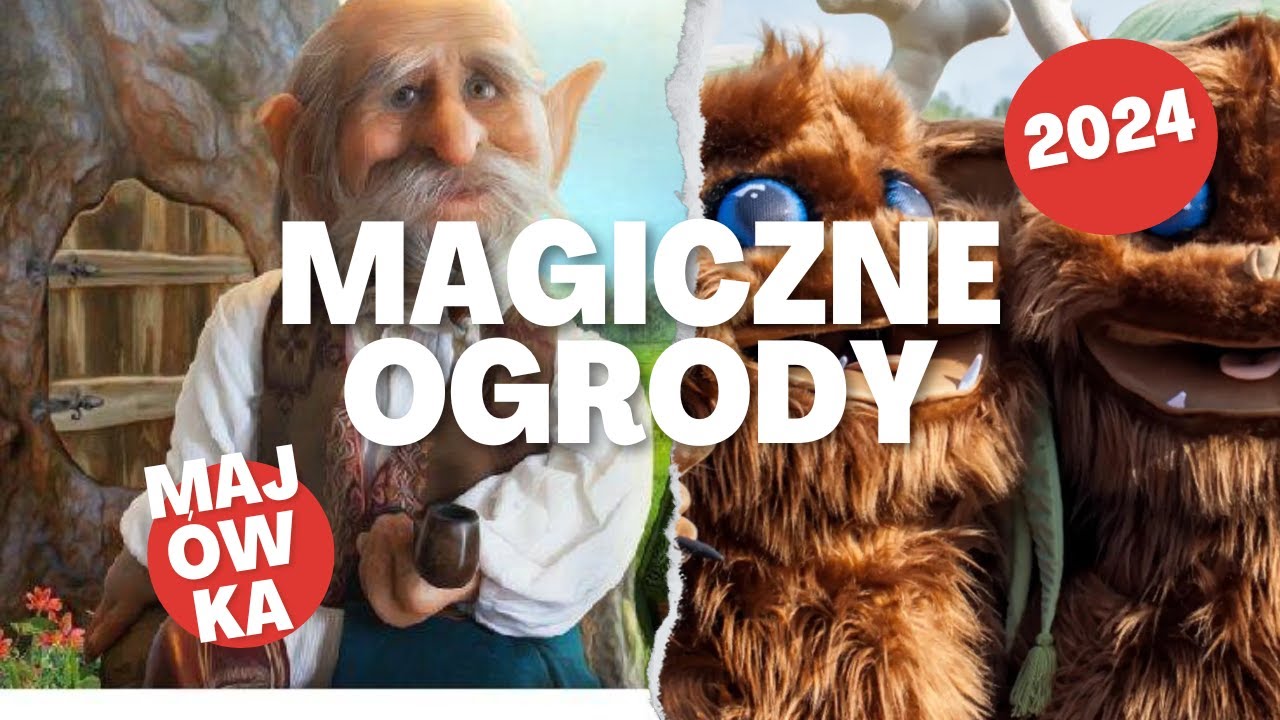 Magiczne Ogrody 2024