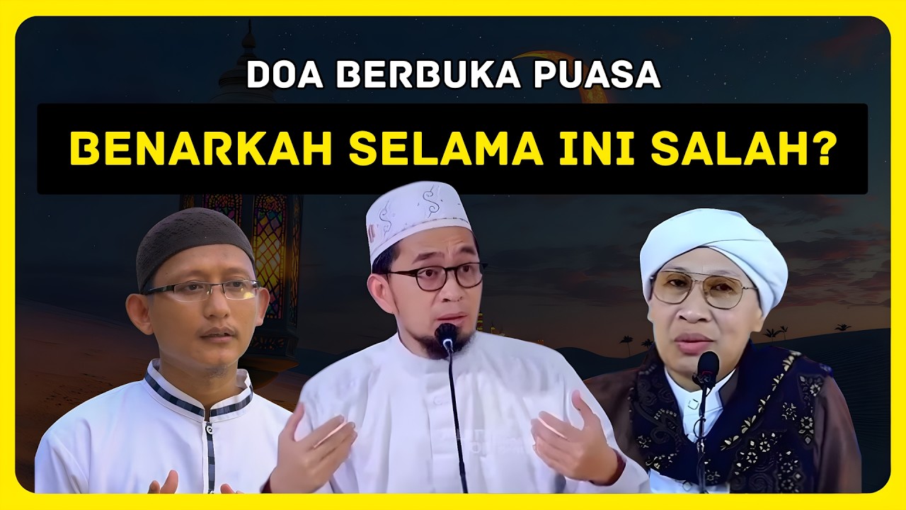 Banyak yang Salah Paham‼️ Doa Berbuka Puasa, Sahih atau Tidak? | Penjelasan 3 Ulama