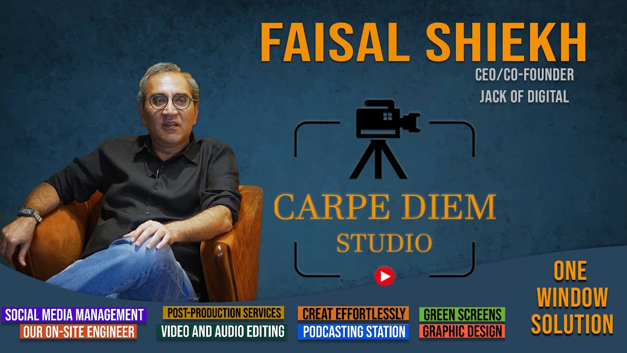 Faisal Sheikh, CEO & Co-founder of Jack of Digital,  Shares His Insights on Carpe Diem Studios