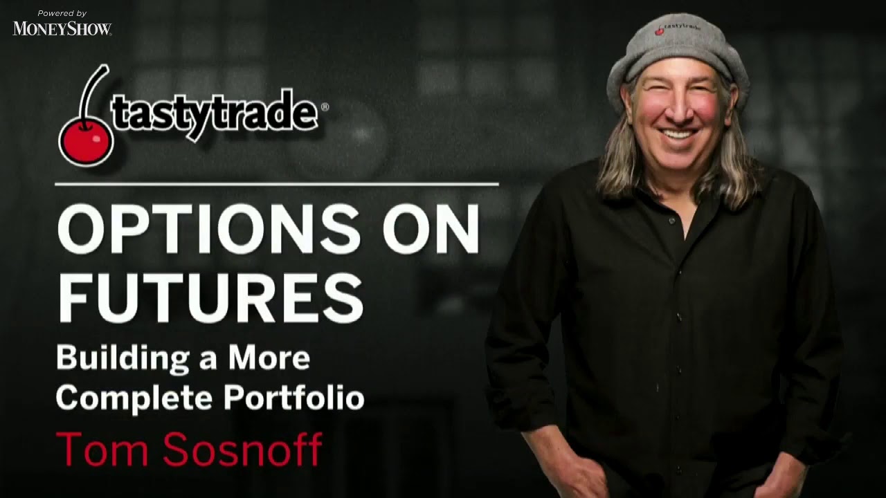 Breaking Down Futures | Tom Sosnoff