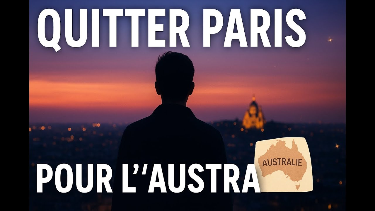Quitter Paris pour l’Australie : mon voyage pour me retrouver