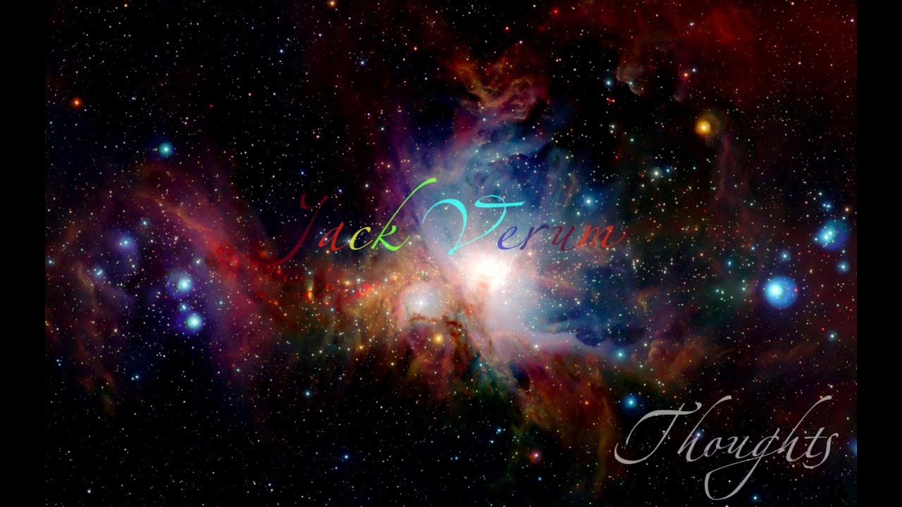 Jack Verum - Thoughts (2018)