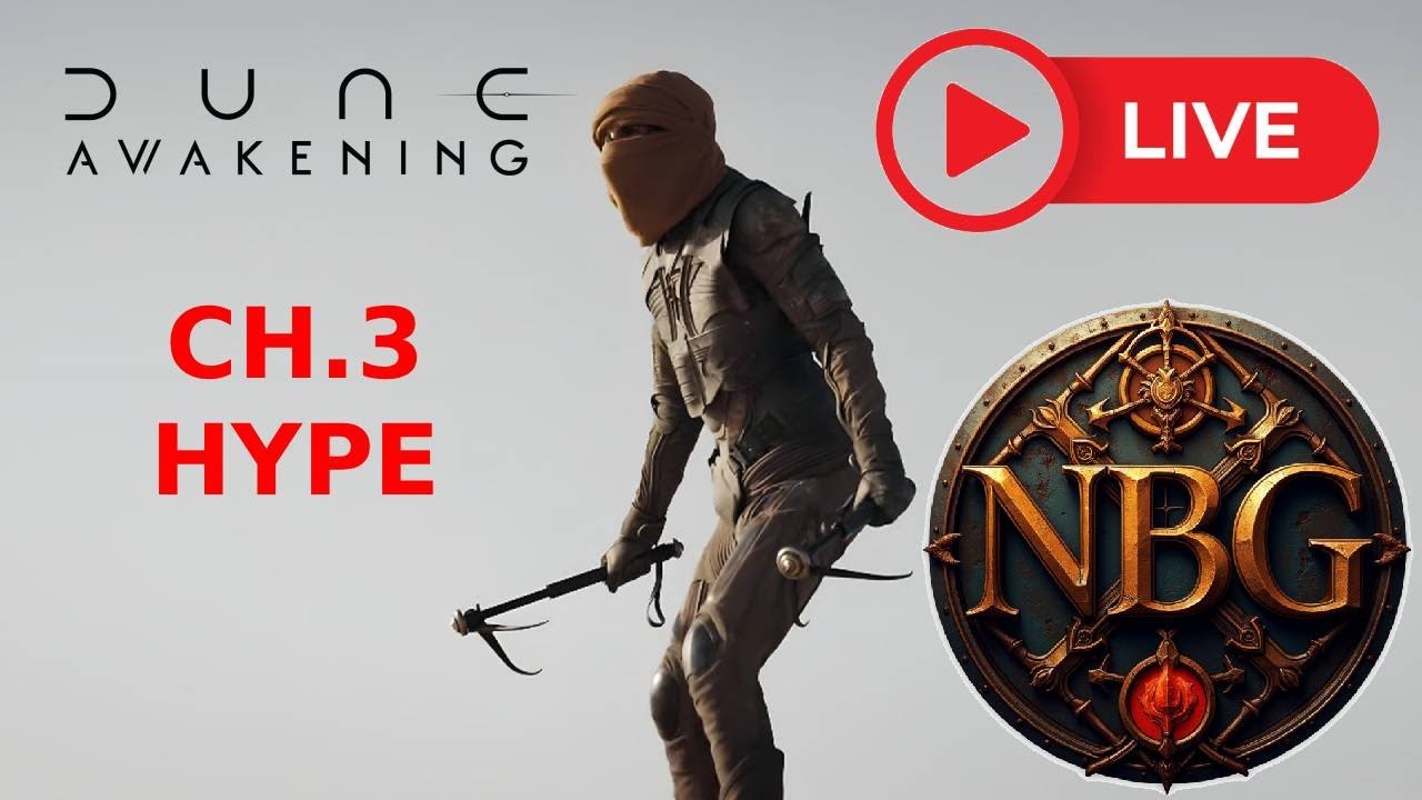 Dune Awakening: DLC GIVEAWAYS!!!!!  Ch.3 Hype Party