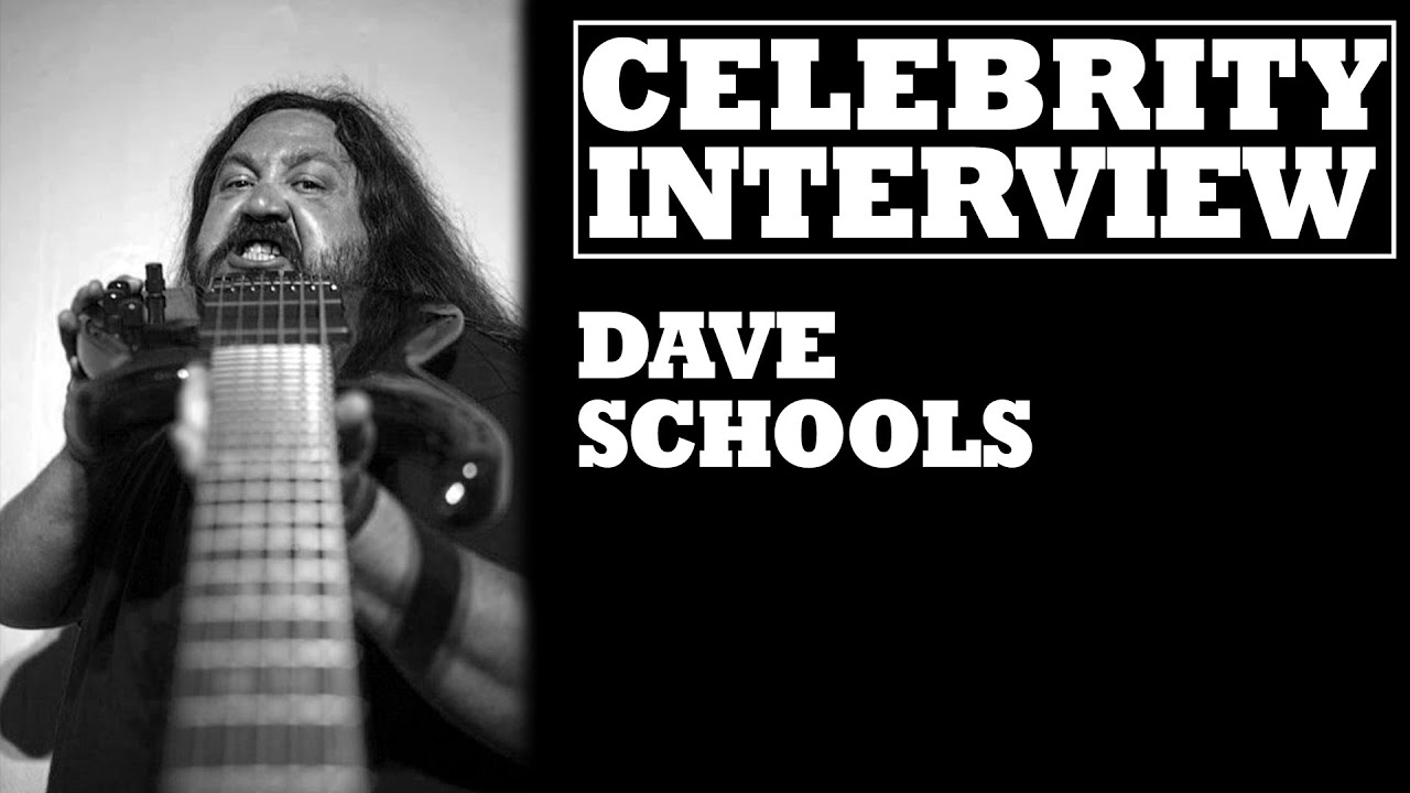Celebrity Interview - Dave Schools
