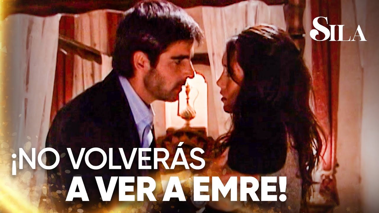¡Nadie más puede amar a la mujer que yo amo! - Sila | Escenas Inolvidables