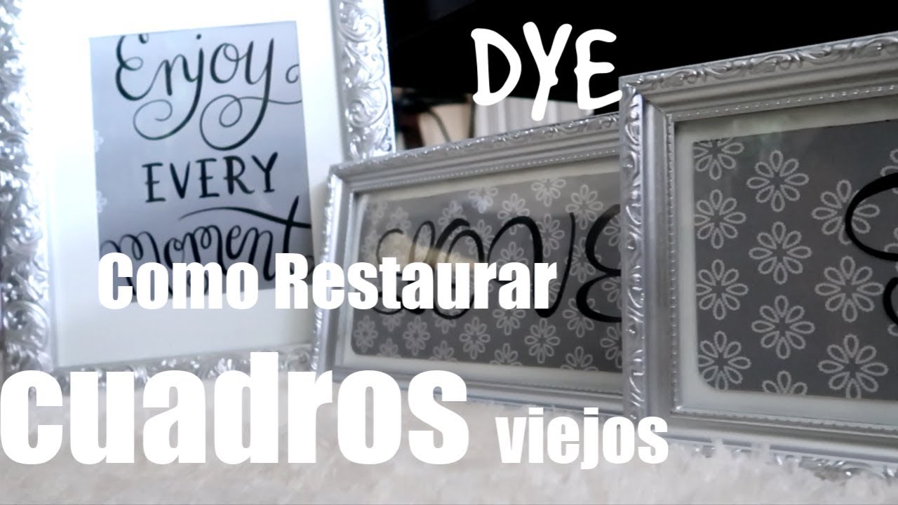 COMO Renovar Cuadros Viejos // DIY Renovar cuadros viejos Como hacerlo simple.