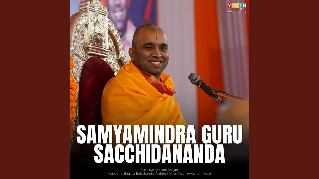 Samyamindra Guru Sacchidananda | Bhajan (feat. Balachandra Prabhu)