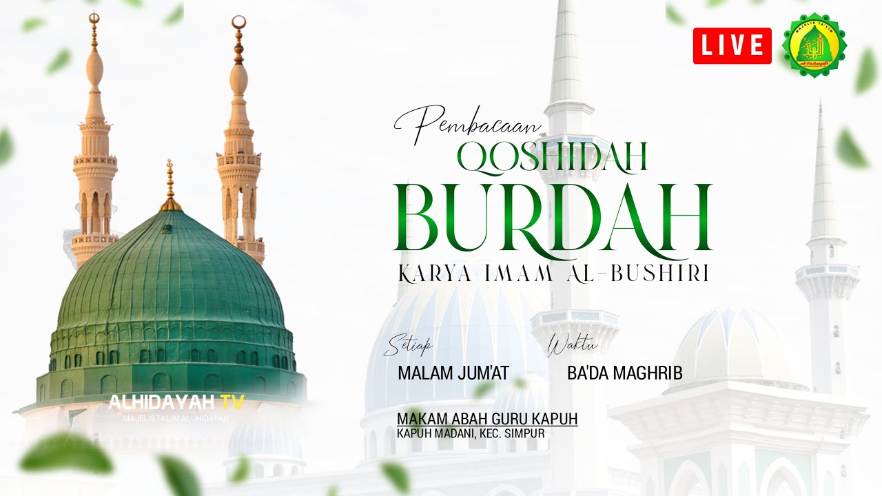 PEMBACAAN QOSIDAH BURDAH. MT. AL-HIDAYAH KAPUH MADANI | MALAM JUM'AT,  25 SEPTEMBER 2025