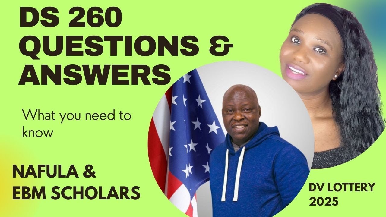 DS 260 FORM | DV LOTTERY (All You need to know) | GREENCARD LOTTERY |  