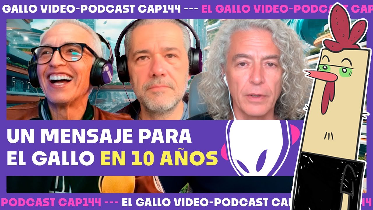 &iquest;Qu&eacute; MENSAJE te dar&iacute;as a ti en 10 A&Ntilde;OS? El GALLO deja su mensaje para el futuro Gallo | Radioacktiva