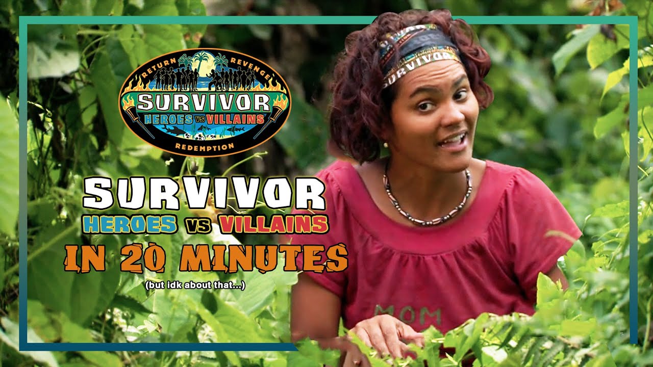 Survivor Heroes vs.Villains in 20 Minutes
