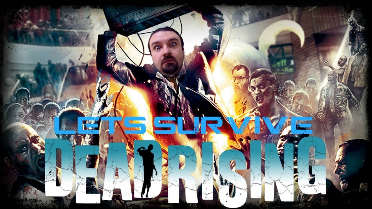 Lets Survive - DSP Dead Rising Remastered