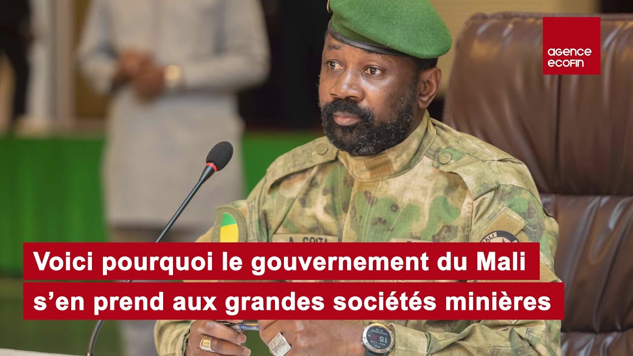 Voici pourquoi le Gouvernement du Mali 🇲🇱 s'en prend aux grandes Sociétés Minières 🌍⛏️