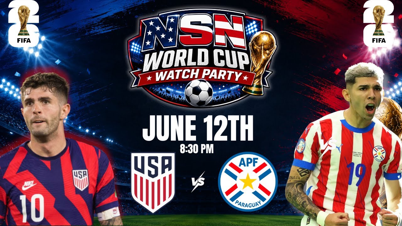 2026 WORLD CUP: USA vs PARAGUAY WATCH PARTY