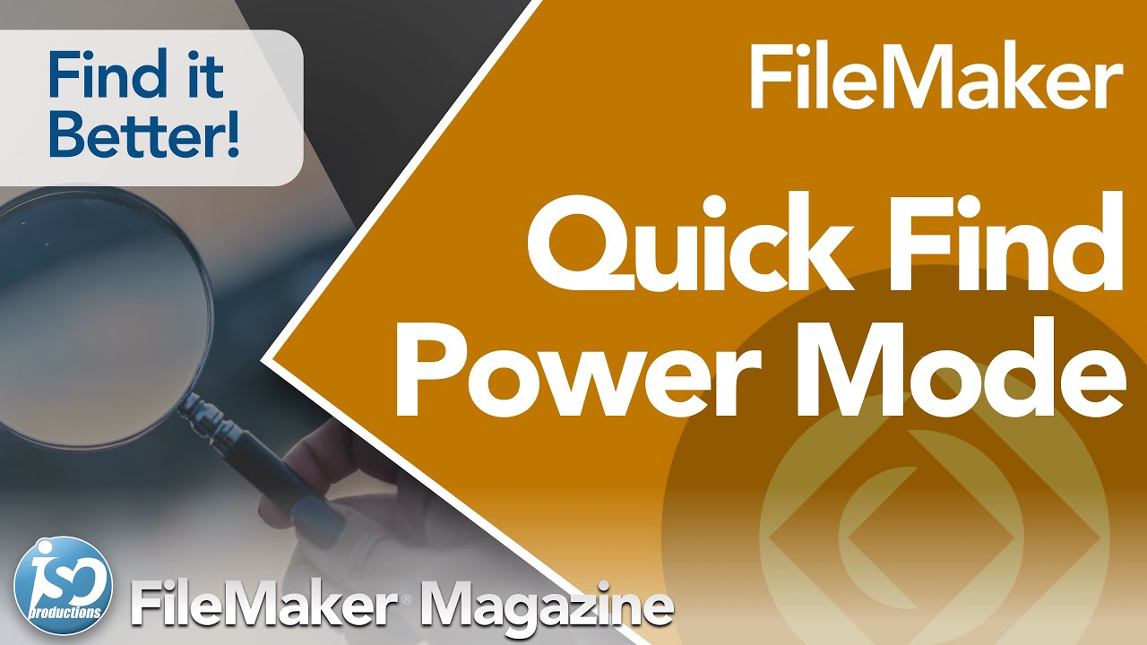 FileMaker's Quick Find in Power Mode