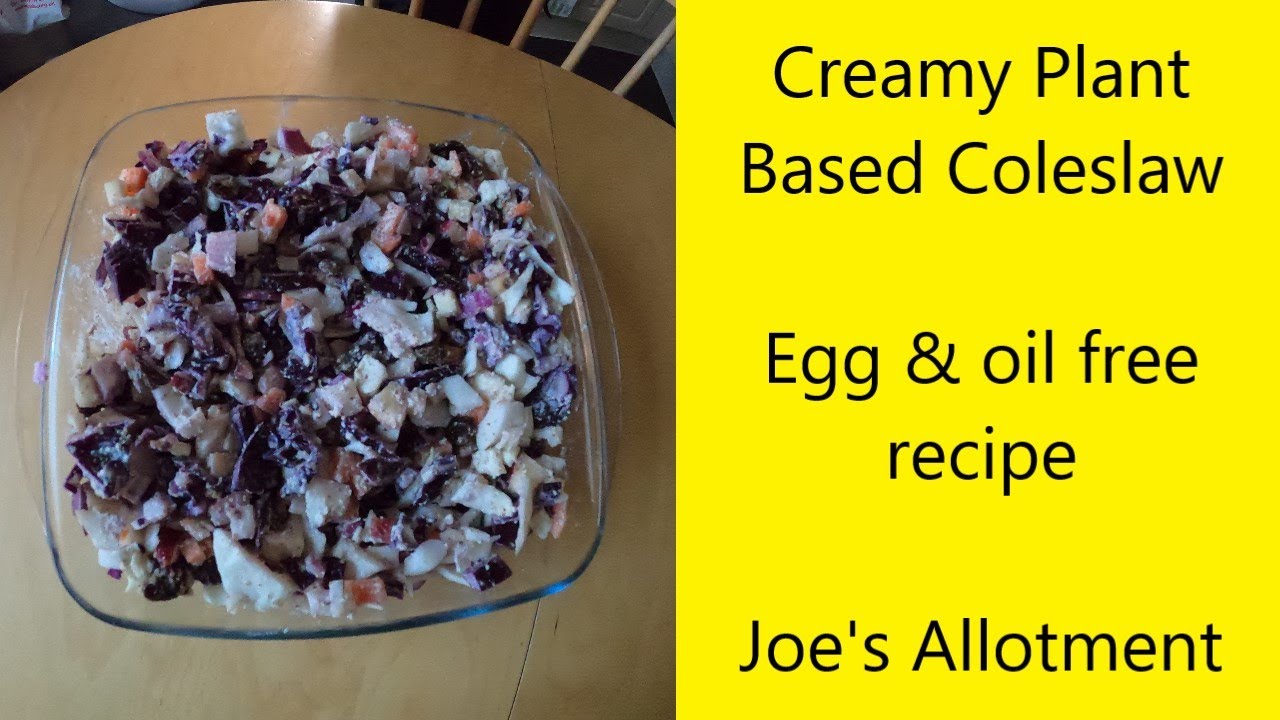 Creamy Plant Based Coleslaw - Egg & Oil Free Recipe - UK Allotment (Zone 8)