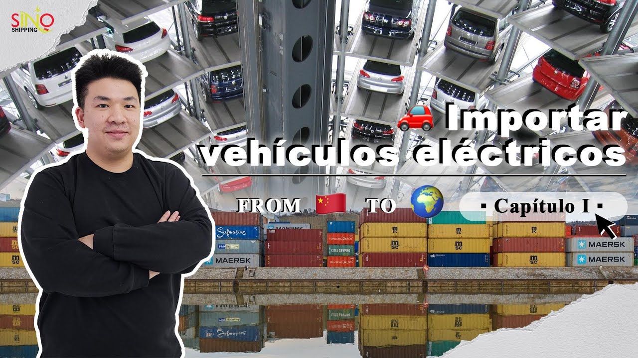 Importar vehículos eléctricos de China - Su guía completa pt.1 | Import electric car from China pt.1