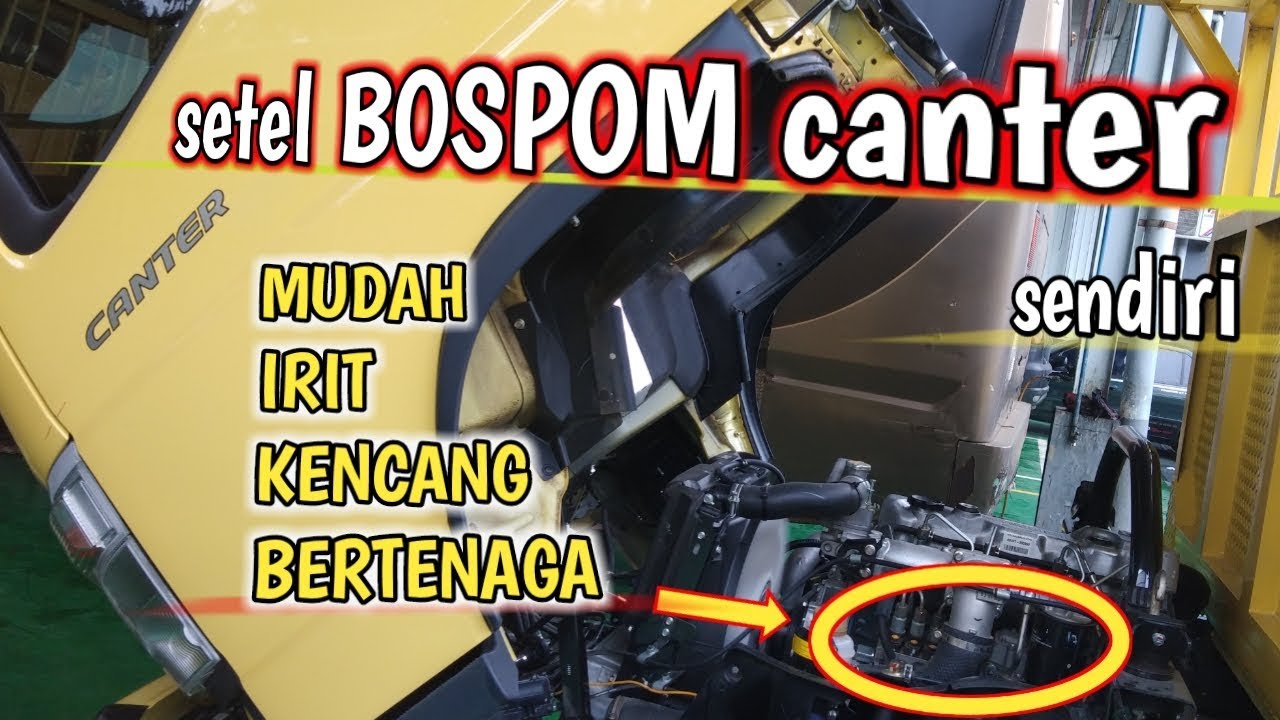 Setel BOSPOM CANTER/setting CANTER agar tenaga bertambah