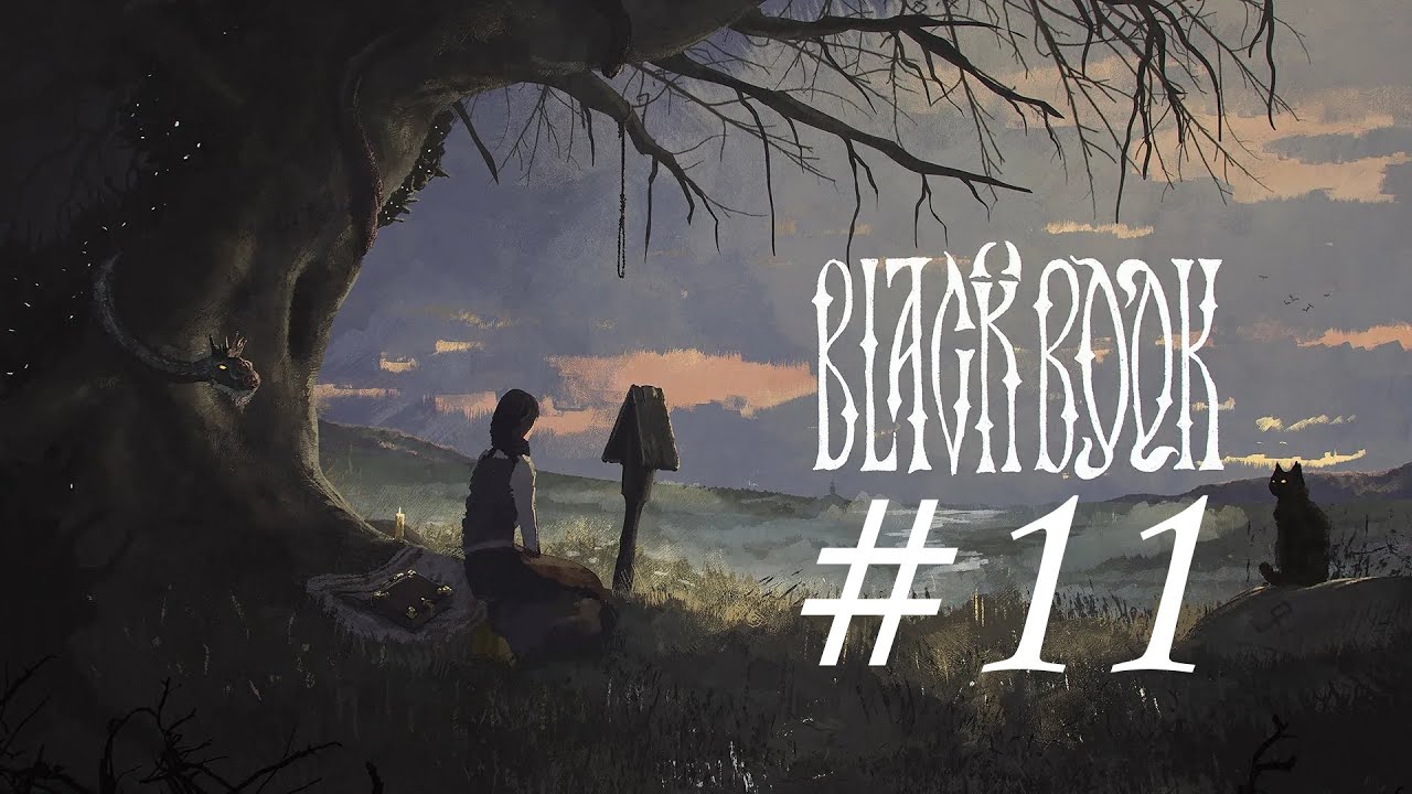 Black Book #11 | Прохождение на русском