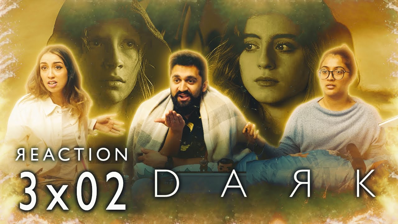 Dark - 3x2 The Survivors - Group Reaction