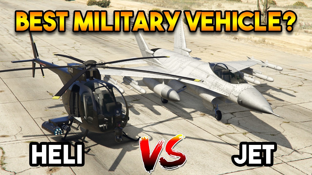 GTA 5 ONLINE : MILITARY HELICOPTER VS MILITARY JET (WHICH IS BEST?)