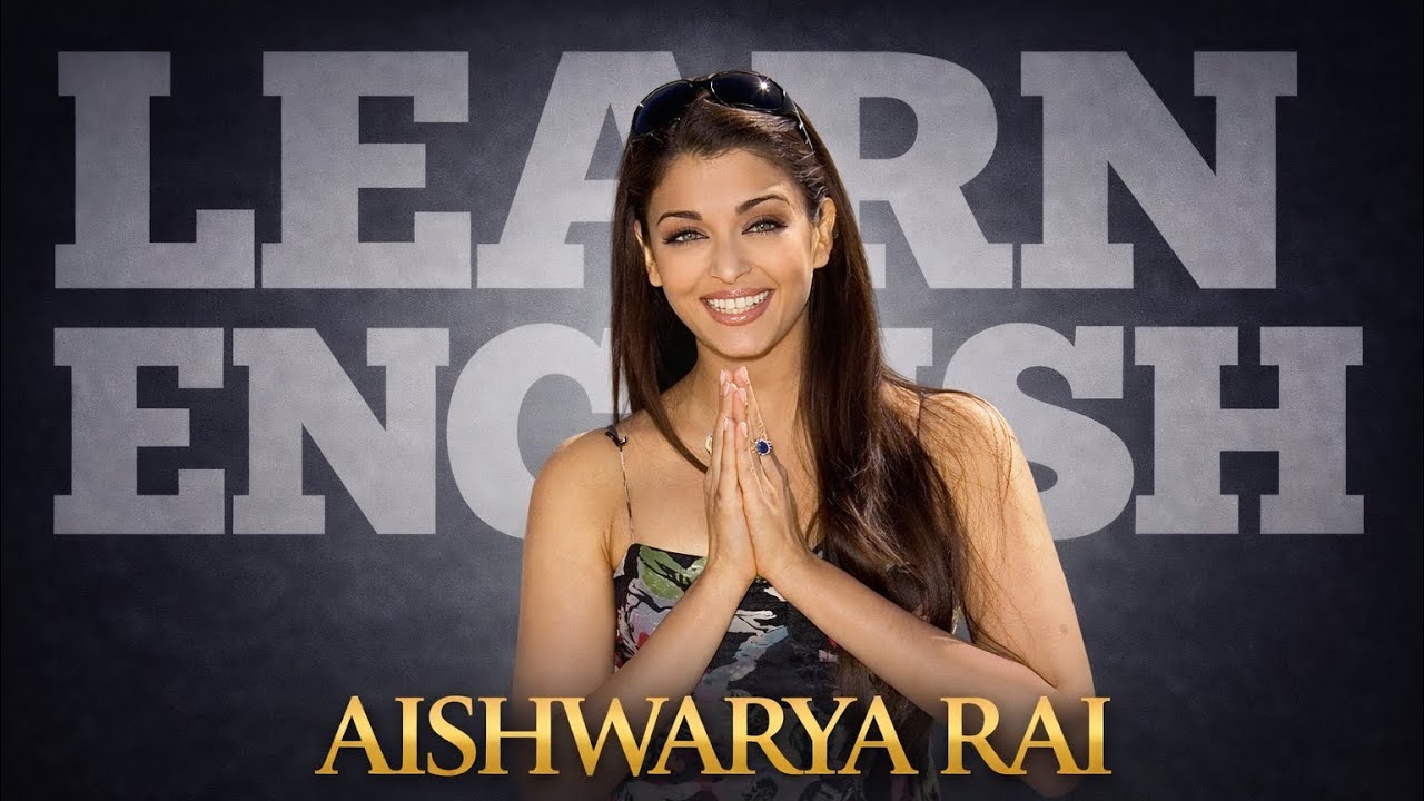 Learn English with Aishwarya Rai | Daily English Vocabulary | Speak English Fluently | English 