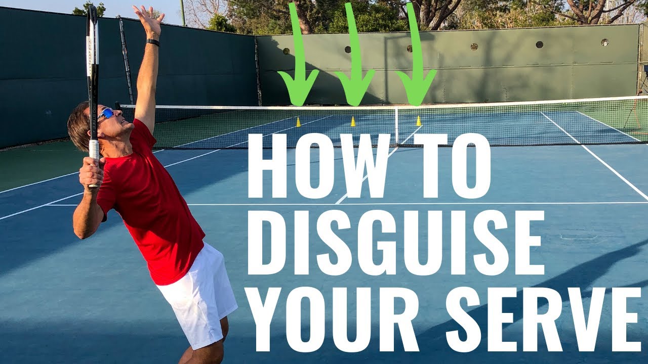 Serve Tennis Lesson: How To Disguise Your Serve In Tennis
