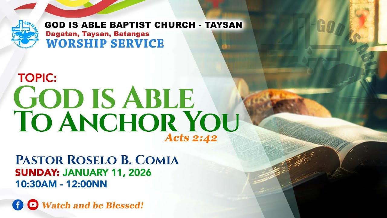 Worship Service - God is Able to Anchor You