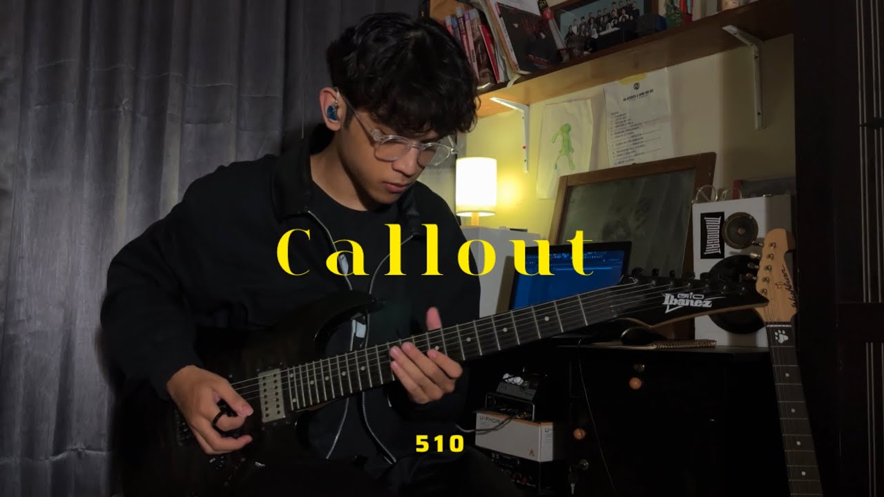 510 - Callout (GUITAR COVER)