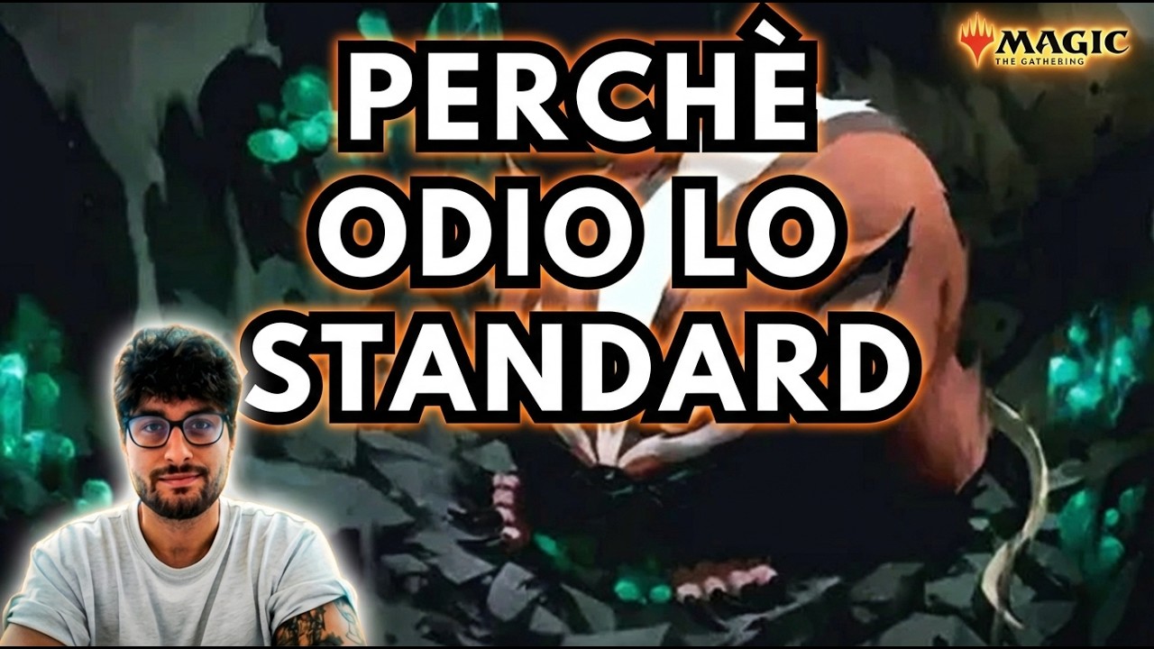PERCHÉ ODIO il formato STANDARD [MAGIC THE GATHERING] [MTG ITA] [MAGIC ITALIA]