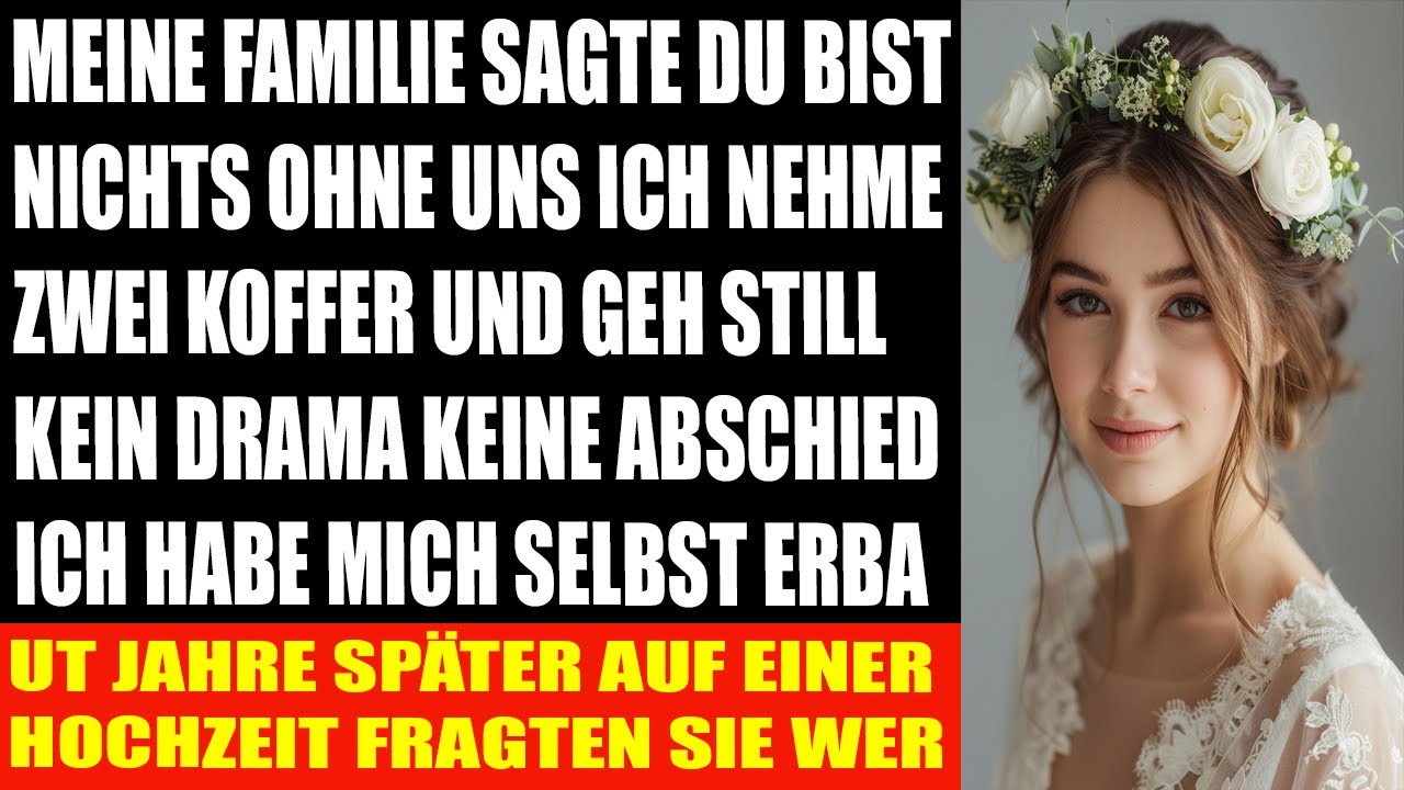 Sie nannten mich nichts Jahre später sahen sie wer ich wurde