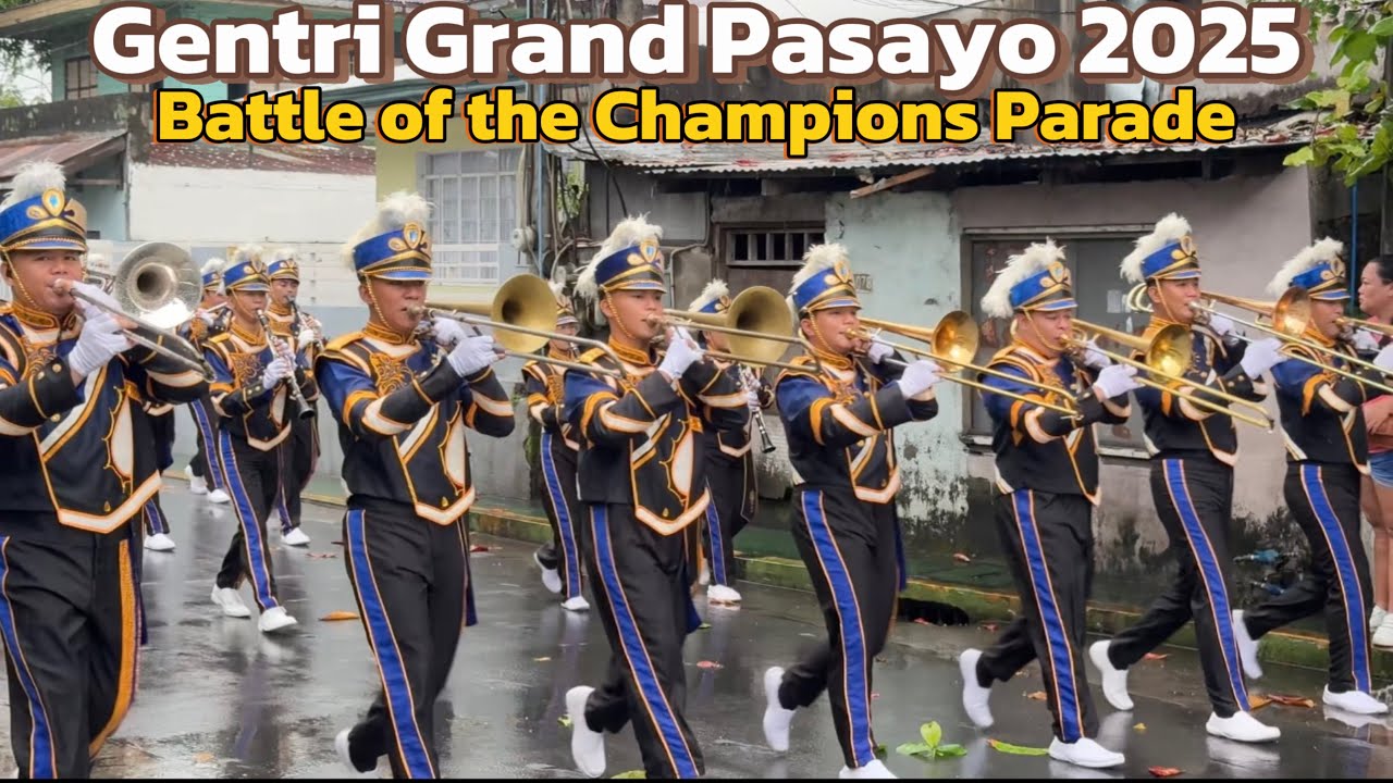 Gentri Grand Pasayo 2025 | Battle of the Champions - Full Parade