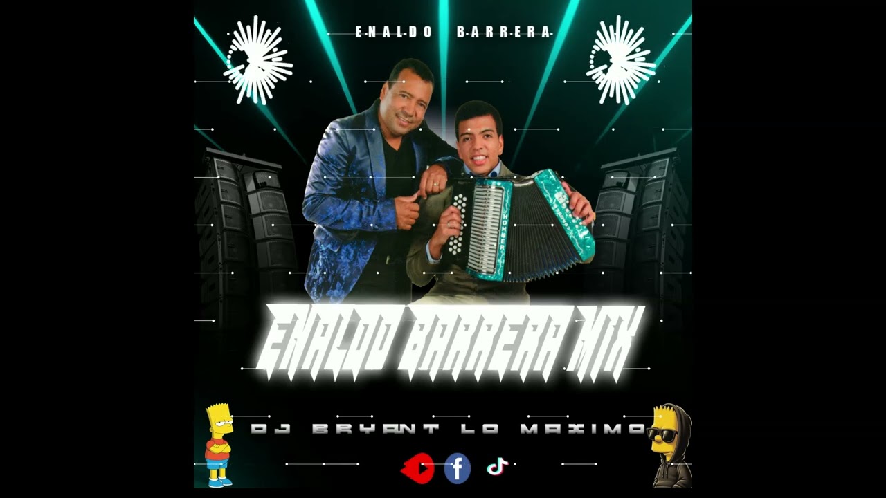 ENALDO BARRERA MIX LAS MEJORES CANCIONES..DJ Bryant Lo Maximo