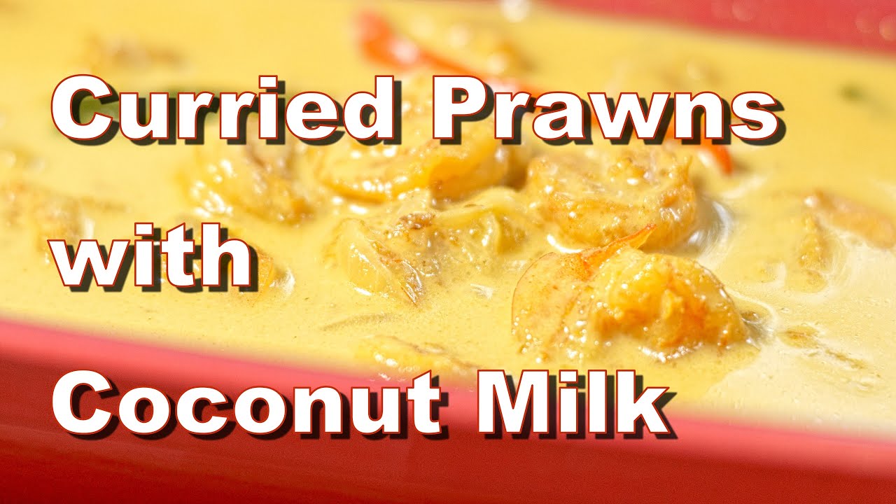 Curried Prawns with Coconut Milk | Prawn Curry by Deeba's Recipe | Shrimp Curry | Prawn Gravy