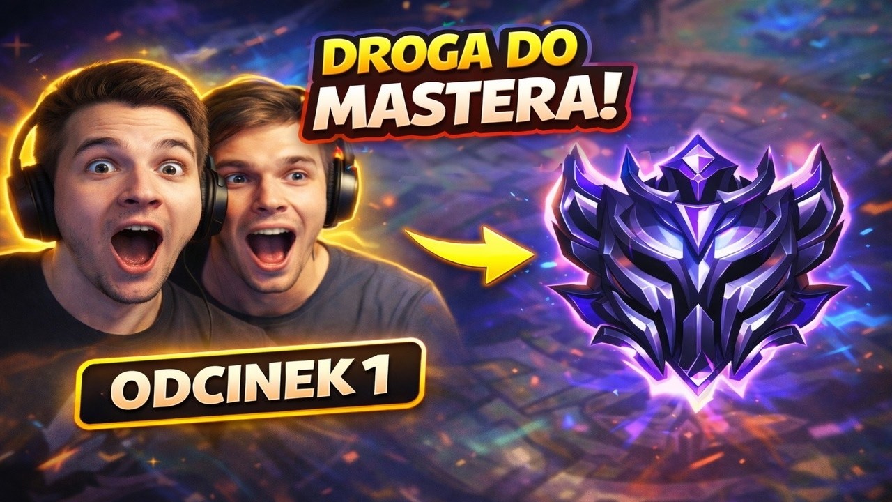 Gramy w League of Legens dopóki nie wbijemy Mastera #1